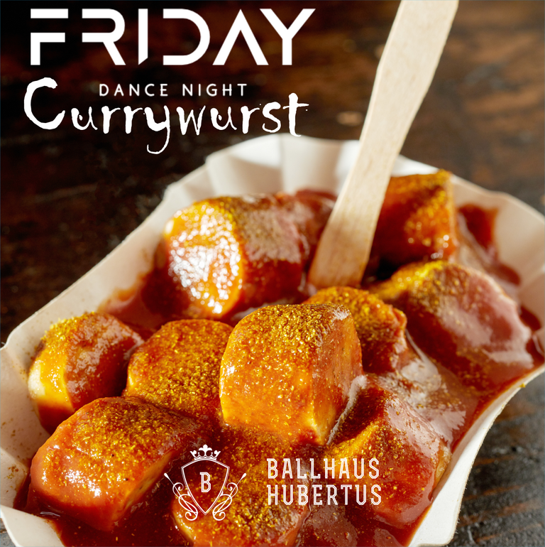 Bild zu Friday Dance Night Currywurst